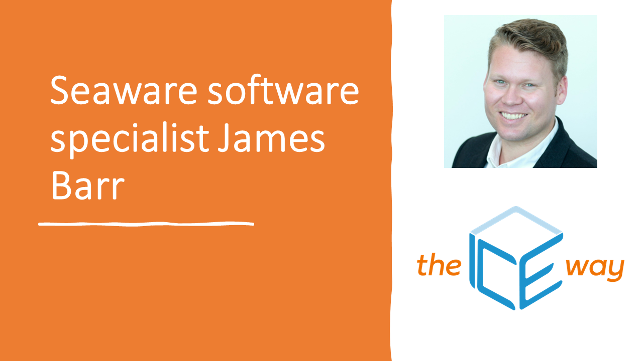 Seaware software specialist James Barr: 1 year on