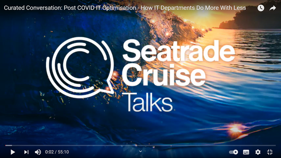 Seatrade Cruise Talks: Post-COVID IT, Part 1