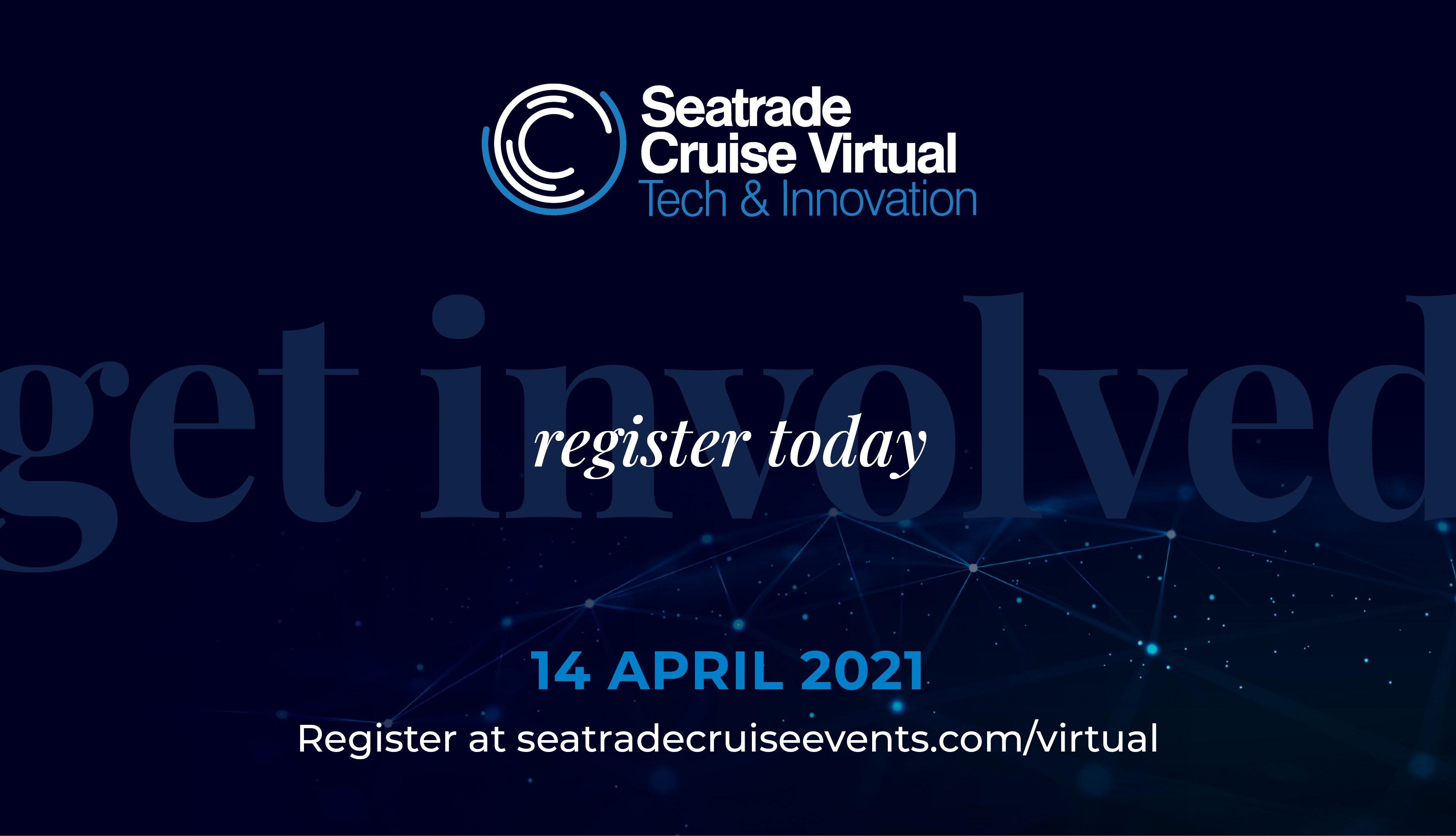 Seatrade Cruise Virtual: Tech & Innovation, April 2021