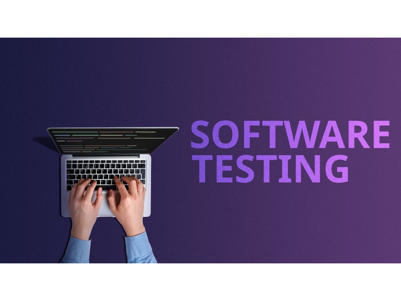 Software testing is growing in importance