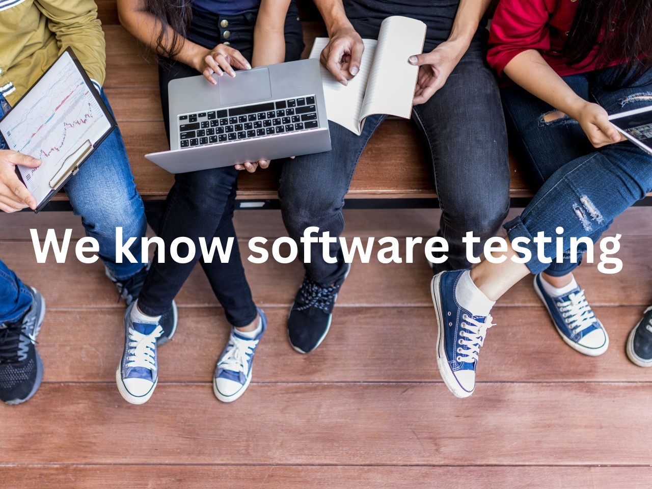 We know software testing